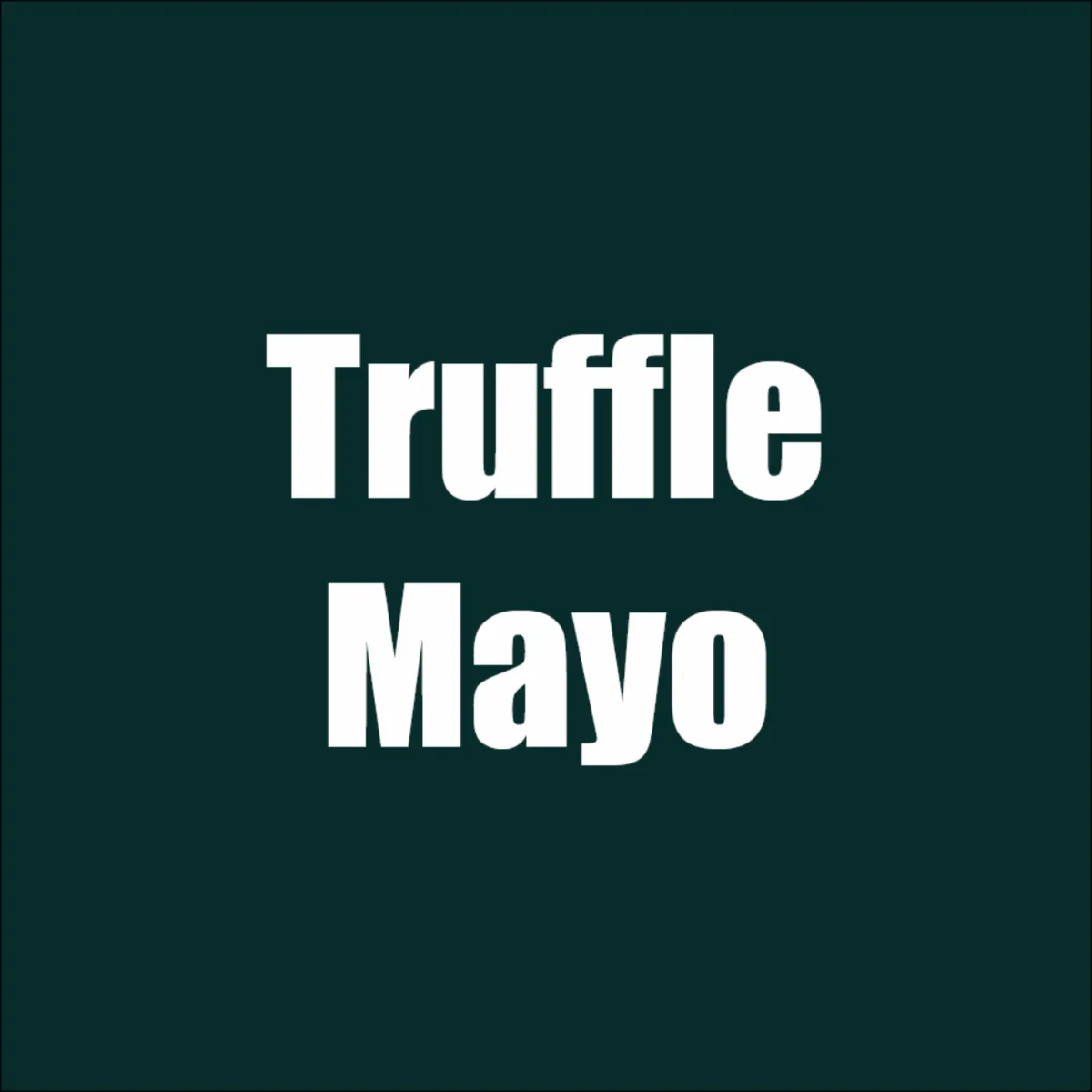 Truffle Mayo Dip